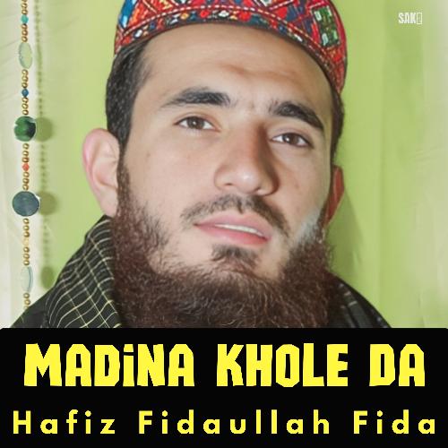 Madina Khole Da