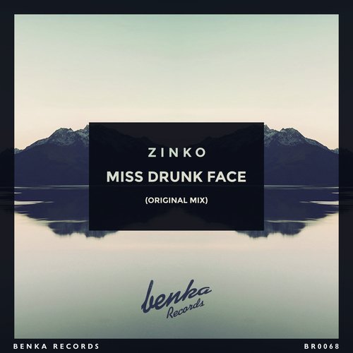 Miss Drunk Face (Original Mix)