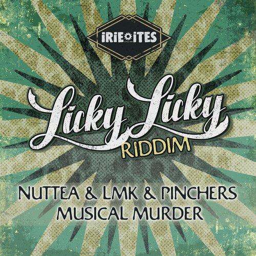 Musical Murder (Licky Licky Riddim)