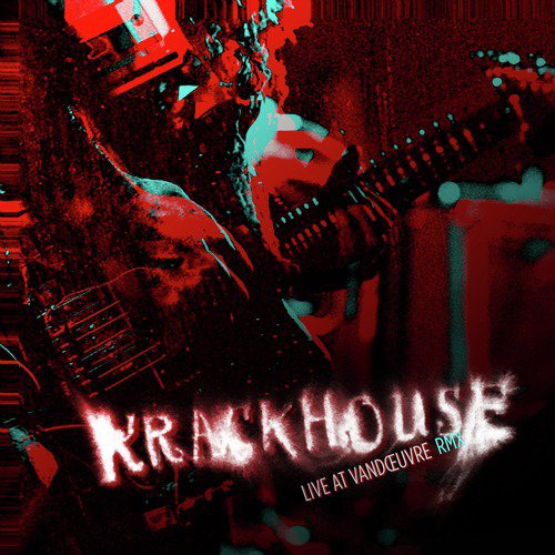 Krack Around the Clock (Live at Vandœuvre - RMX) cover art
