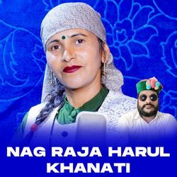 Nag Raja Harul Khanati-BQcYdzAAf2Y