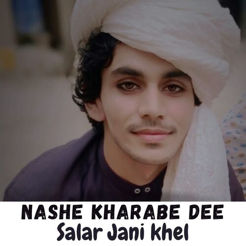 Nashe Kharabe Dee