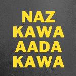 Naz Kawa Aada Kawa