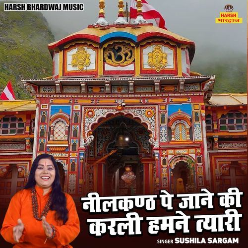 Neelkanth Pe Jane Ki Karli Hamne Tyari