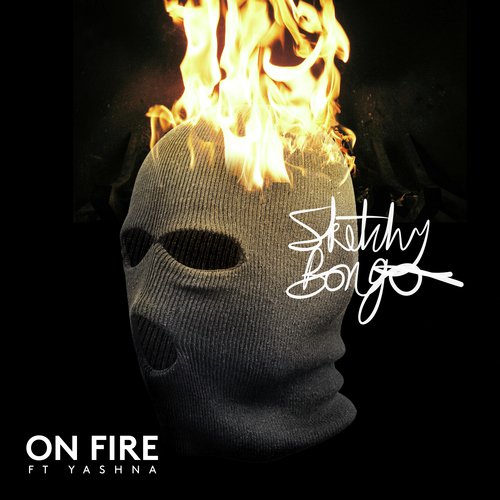 On Fire (feat. Yashna)_poster_image