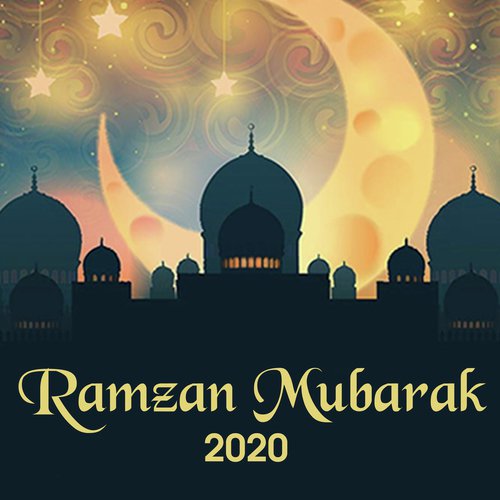 Ramzan Mubarak 2020