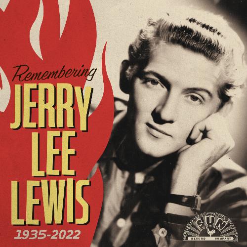 Remembering Jerry Lee Lewis