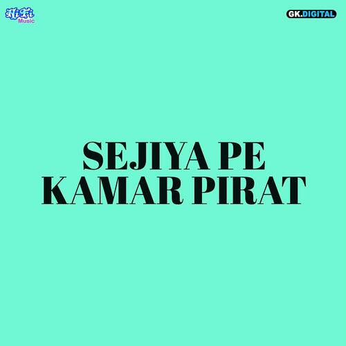 Sejiya Pe Kamar Pirata