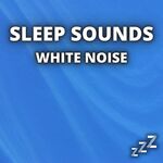 White Noise To Sleep