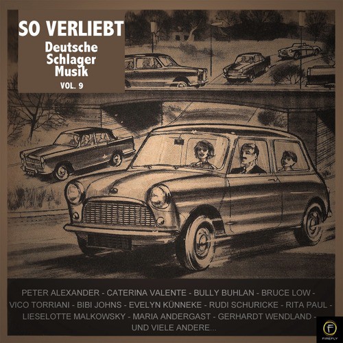 So Verliebt: Deutsche Schlager Musik, Vol. 9