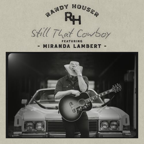 Still That Cowboy (feat. Miranda Lambert)_poster_image