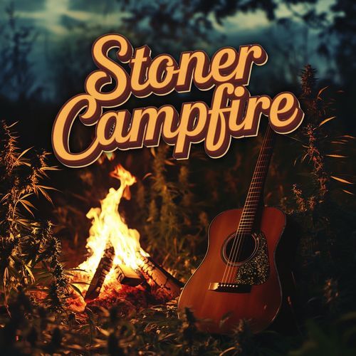 Stoner Campfire