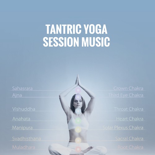 Tantric Yoga Session Music