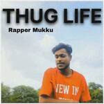 Thug Life