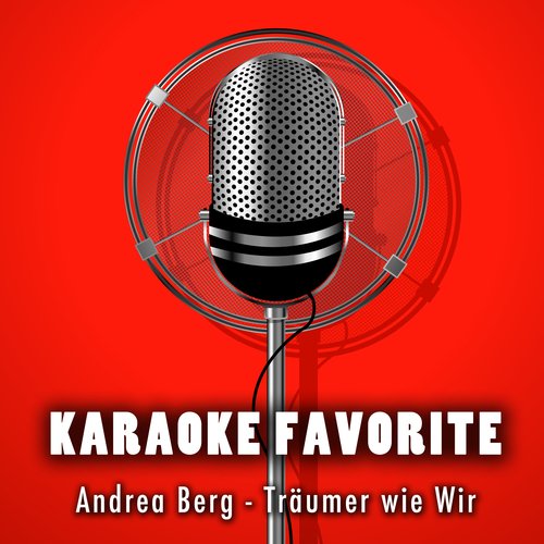 Träumer wie Wir (Karaoke Version) [Originally Performed By Andrea Berg]_poster_image