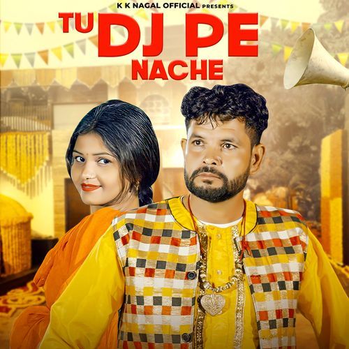 Tu Dj Pe Nache