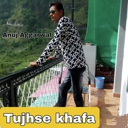 Tujhse khafa-EyA8YTt7WUY