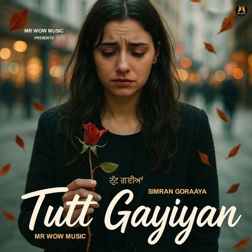 Tutt Gayiyan