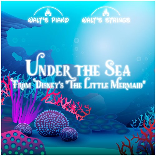 Under the Sea (From Disney's "The Little Mermaid")_poster_image