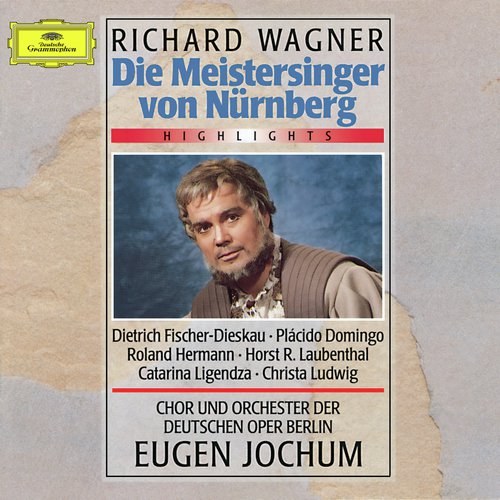 Wagner: Die Meistersinger von Nürnberg / Act 3 - "Selig, wie die Sonne"