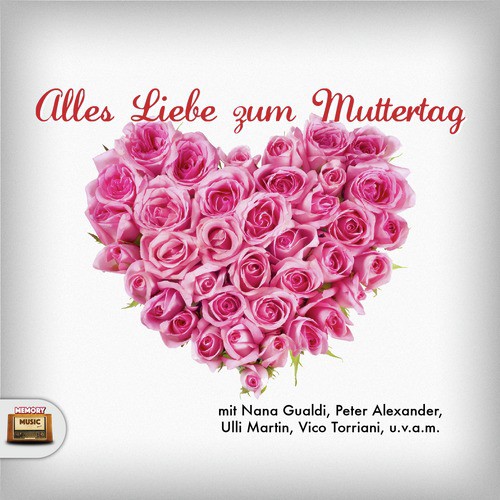 Mama Ich Liebe Dich Lyrics Alles Liebe Zum Muttertag Only On