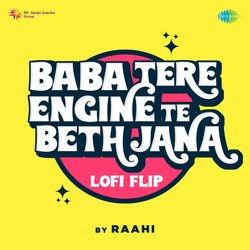 Baba Tere Engine Te Beth Jana LoFi Flip-ARAKaUJJY1s