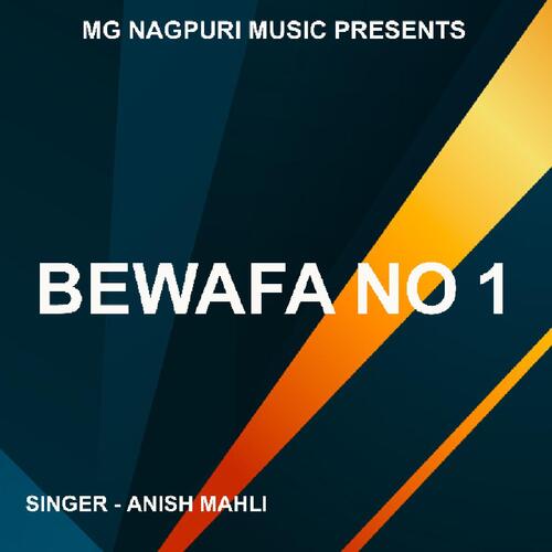 Bewafa No 1 ( Nagpuri Song ) 