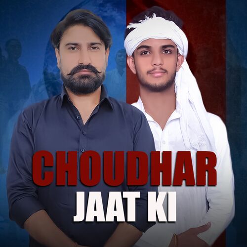 CHOUDHAR JAAT KI