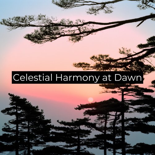 Celestial Harmony at Dawn_poster_image