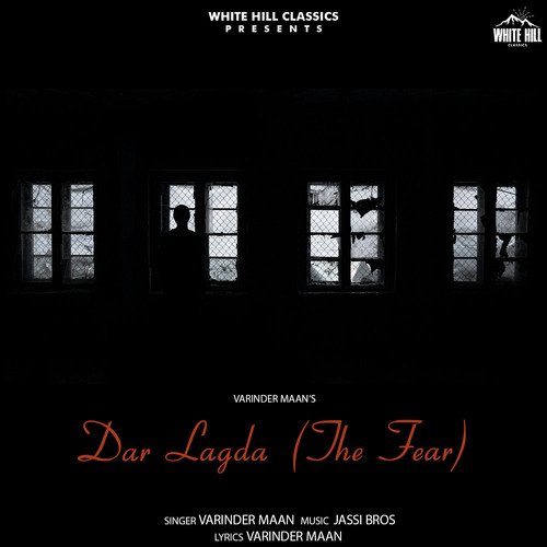 Dar Lagda (The Fear)