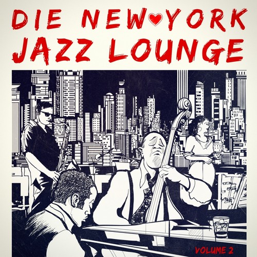 Die New York Jazz-Lounge, Vol. 2