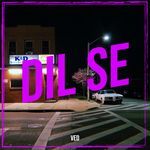 Dil Se