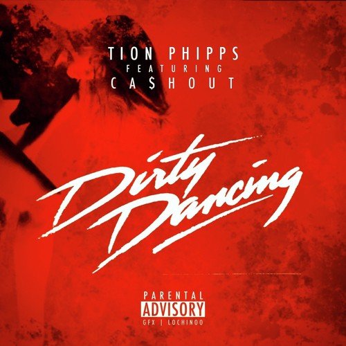 Dirty Dancing (feat. Ca$h Out) - Single_poster_image