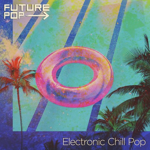 Electronic Chill Pop