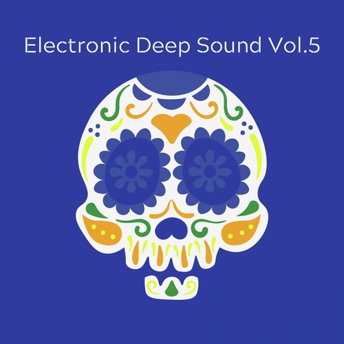 Electronic Deep sound Vol.5