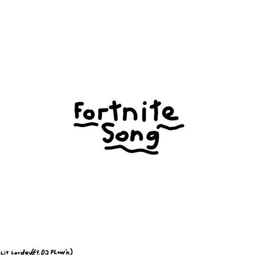 Fortnite Song (feat. DJ Flow'n) cover art