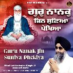 Guru Nanak Jin Suniya Phekiya
