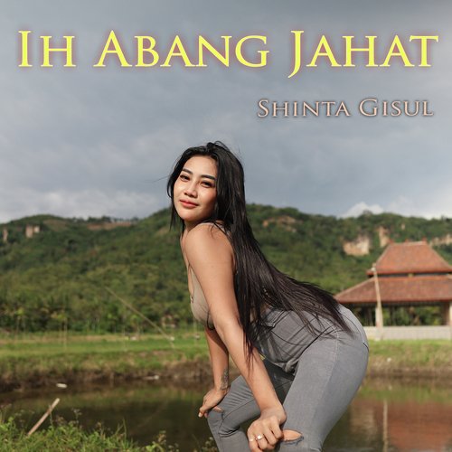 Ih Abang Jahat