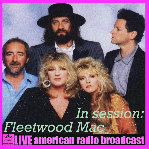 Isn't It Midnight - Song Download from In Session: Fleetwood Mac (Live) @  JioSaavn
