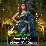 Inne Pehar Pehar Nai Saree