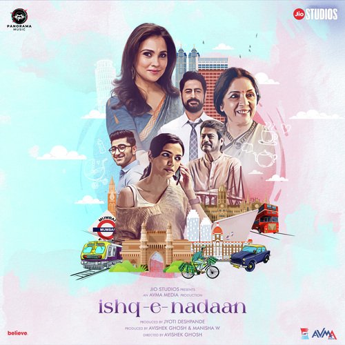 Ishq-E-Nadaan (Title Track)