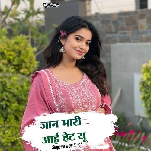 Jaanu Mari I Hat You