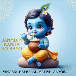 Janmdin Kanha Ko Aayo-BgoifhZ7eVk