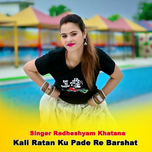 Kali Ratan Ku Pade Re Barshat