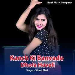 Kanch Ki Banvade Dhola Haveli-IR07QQAFA1g