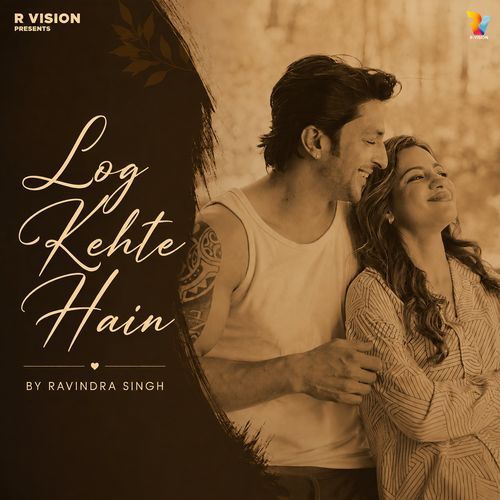 Log Kehte Hain