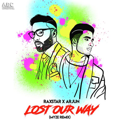 Lost Our Way - Myze Remix