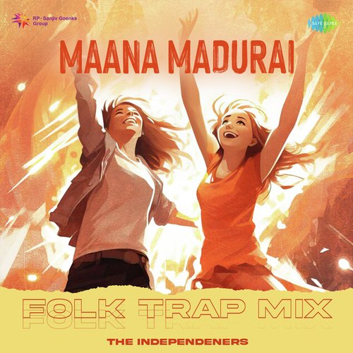 Maana Madurai - Folk Trap Mix