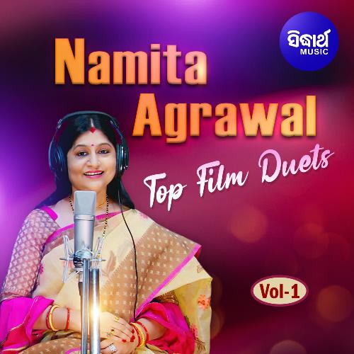 Namita Agrawal Top Film Duets Vol 1
