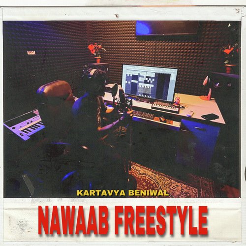 Nawaab Freestyle